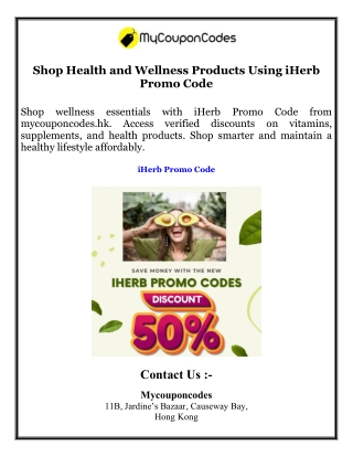 Shop Health and Wellness Products Using iHerb Promo Code