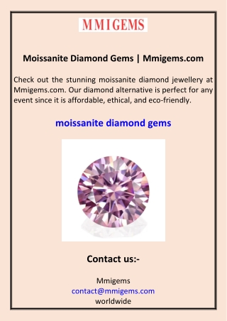 Moissanite Diamond Gems Mmigems.com