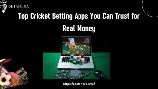 Top Cricket Betting Apps You Can Trust for Real Money
