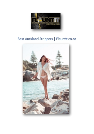 Best Auckland Strippers | Flauntit.co.nz