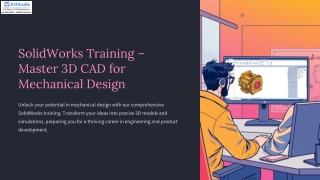 SolidWorks Training – Master 3D CAD for Mechanical Design