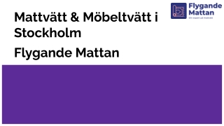 Mattvätt & Möbeltvätt i Stockholm