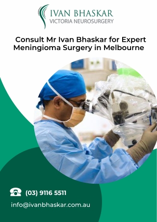 Consult Mr Ivan Bhaskar for Expert Meningioma Surgery in Melbourne