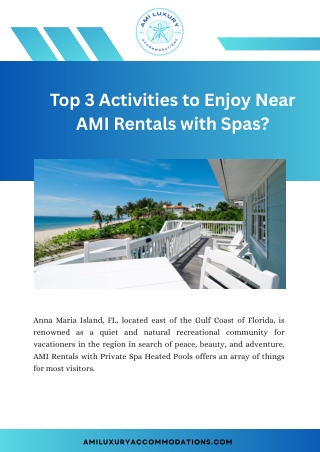 Top 3 Activities to Enjoy Near AMI Rentals with Spas