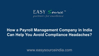How a Payroll Management Company in India Can Help You Avoid Compliance Headaches_