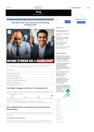Why Most Hair Loss Solutions Fail Working Professionals
