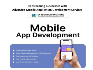 Transforming Businesses with Advanced Mobile Application Development Services