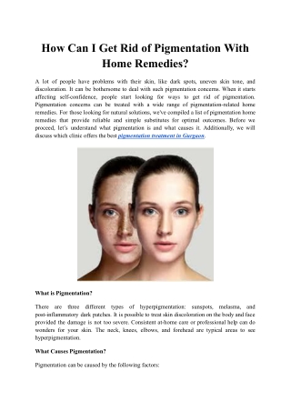 How Can I Get Rid of Pigmentation With Home Remedies