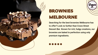 Best Brownies Melbourne