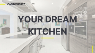 Welcome to Your Dream Kitchen by Cabinquartz Oakville