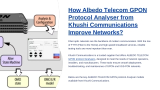 How Albedo Telecom GPON Protocol Analyser from Khushi Communications Improve Net