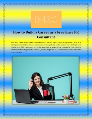 How to Build a Career as a Freelance PR Consultant