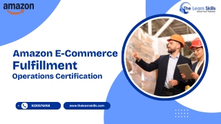 Amazon Fulfillment Training – Learn Skills for E-Commerce & Logistics