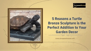 5 Reasons a Turtle Bronze Sculpture is the Perfect Addition to Your Garden Decor