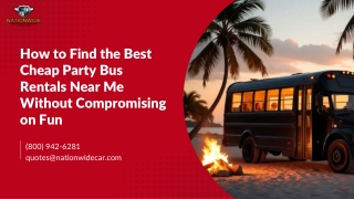 How to Find the Best Cheap Party Bus Rentals Near Me Without Compromising on Fun