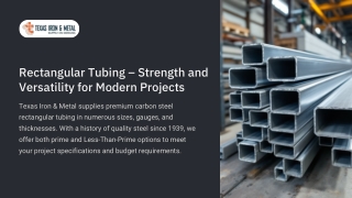 Rectangular Tubing – Strength and Versatility for Modern Projects