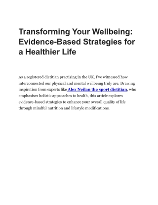 Transforming Your Wellbeing: Evidence-Based Strategies for a Healthier Life