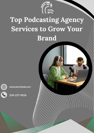 Top Podcasting Agency Services to Grow Your Brand