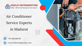 Air Conditioner Service Experts In Madurai