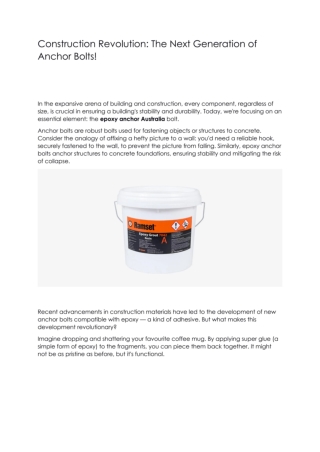 Construction Revolution The Next Generation of Anchor Bolts!