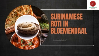 Surinamese Roti in Bloemendaal