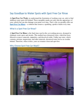 Say Goodbye to Water Spots with Spot Free Car Rinse