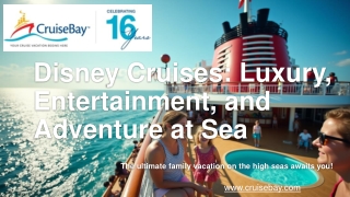 Disney Cruises_ A Magical Experience