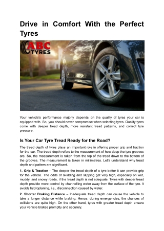 Drive in Comfort With the Perfect Tyres