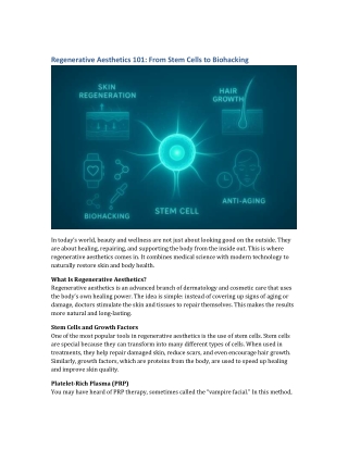 Regenerative Aesthetics 101: From Stem Cells to Biohacking