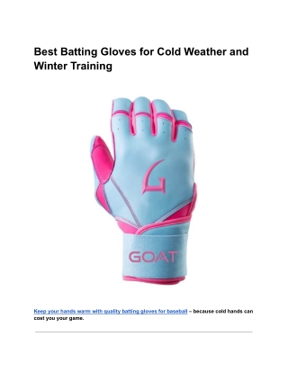 Best Batting Gloves for Cold Weather and Winter Training
