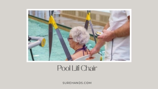 Pool Lift Chair  Surehands