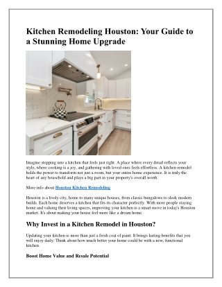 Kitchen Remodeling Houston-Your Guide to a Stunning Home Upgrade