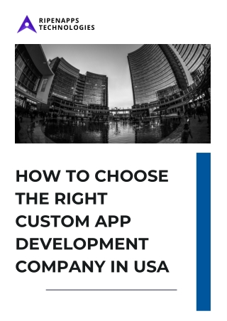 How to Choose the Right Custom App Development Company in USA