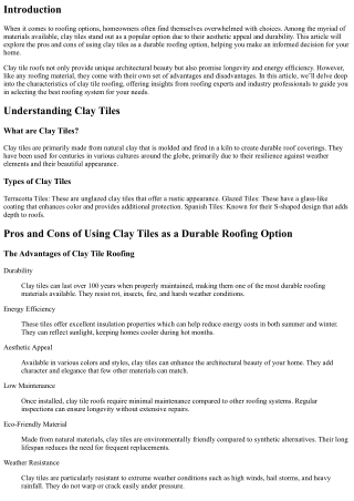 Pros and Cons of Using Clay Tiles as a Durable Roofing Option