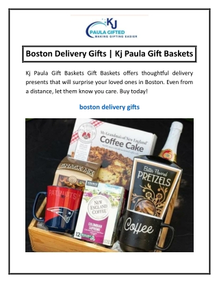 Boston Delivery Gifts  Kj Paula Gift Baskets