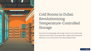 Cold-Rooms-in-Dubai-Revolutionizing-Temperature-Controlled-Storage