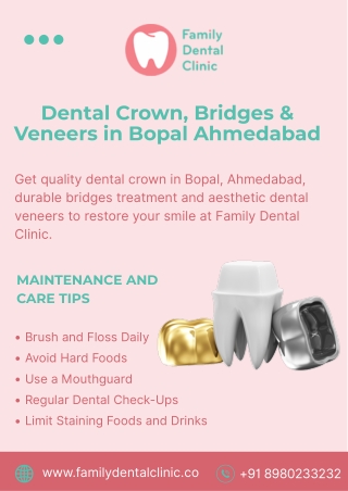 Best Dental Crown, Bridges & Veneers in Bopal, Ahmedabad
