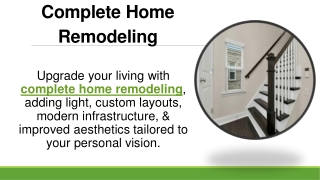 Complete Home Remodeling