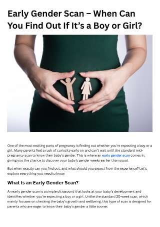 Early Gender Scan – When Can You Find Out If It’s a Boy or Girl?