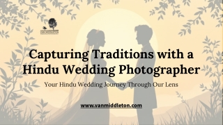 Capturing Traditions with a Hindu Wedding Photographer
