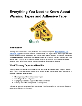 Everything You Need to Know About Warning Tapes and Adhesive Tape