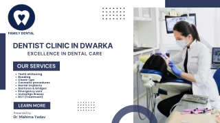 BEST DENTIST CLINIC IN DWARKA