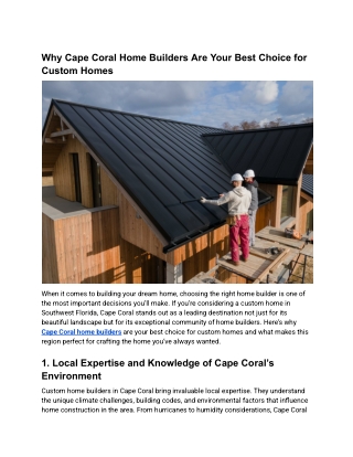 Why Cape Coral Home Builders Are Your Best Choice for Custom Homes
