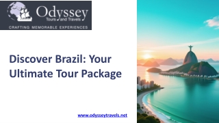 Discover Brazil Your Ultimate Tour Package