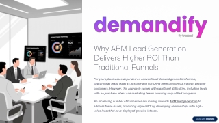 Why-ABM-Lead-Generation-Delivers-Higher-ROI-Than-Traditional-Funnels