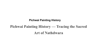 Pichwai Painting History — Tracing the Sacred Art of Nathdwara
