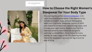 How to Choose the Right Women’s Sleepwear for Your Body Type