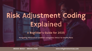 Risk Adjustment Coding Explained (HCC): A Beginner’s Guide for 2025
