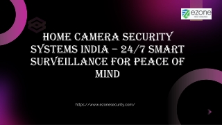 Home Camera Security Systems India – 247 Smart Surveillance for Peace of Mind