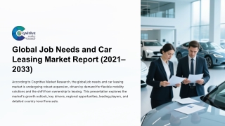 Job Needs and Car Leasing Market Size, Share and Forcast